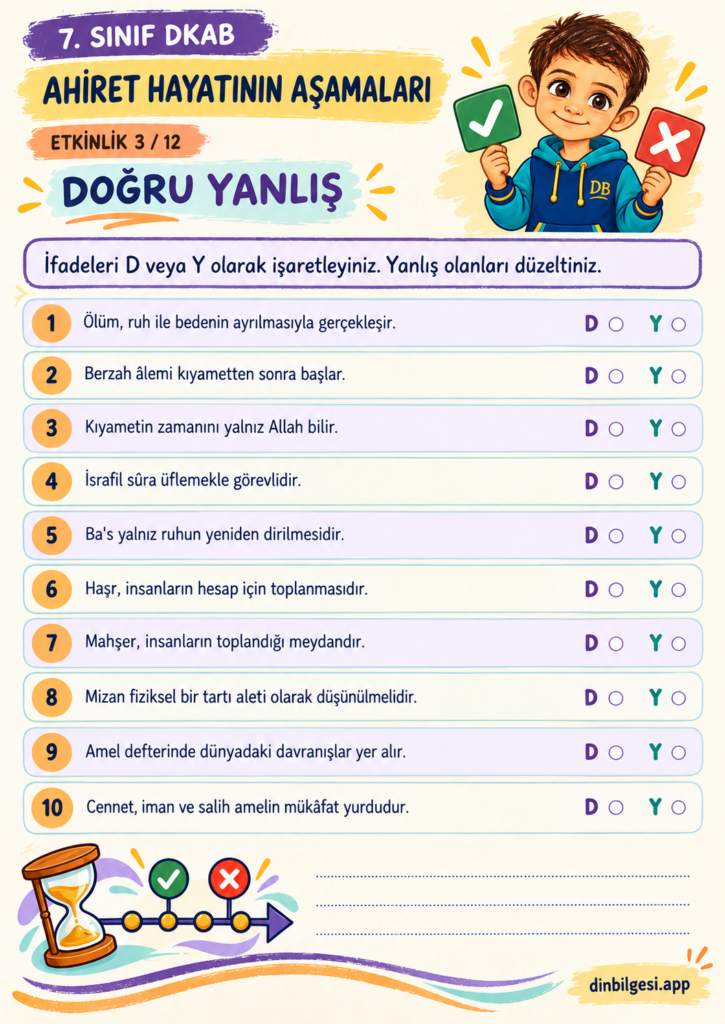 Ahiret Hayatının Aşamaları – Doğru Yanlış Çalışma Kağıdı – 7. Sınıf DKAB