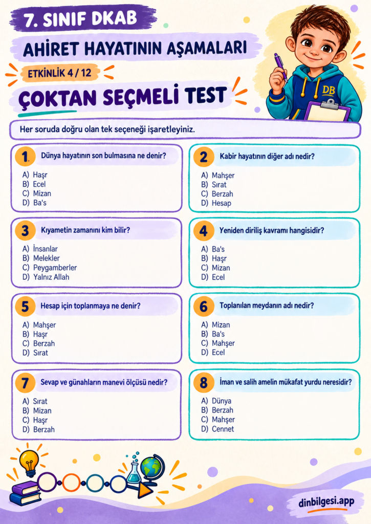 Ahiret Hayatının Aşamaları – Çoktan Seçmeli Test Çalışma Kağıdı – 7. Sınıf DKAB