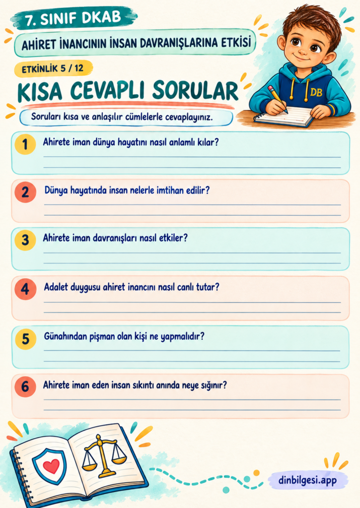 Ahiret İnancının İnsan Davranışlarına Etkisi – Kısa Cevaplı Sorular Çalışma Kağıdı – 7. Sınıf DKAB
