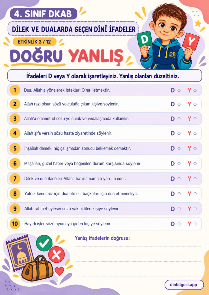 Dilek ve Dualarda Geçen Dinî İfadeler – Doğru Yanlış Çalışma Kağıdı – 4. Sınıf DKAB