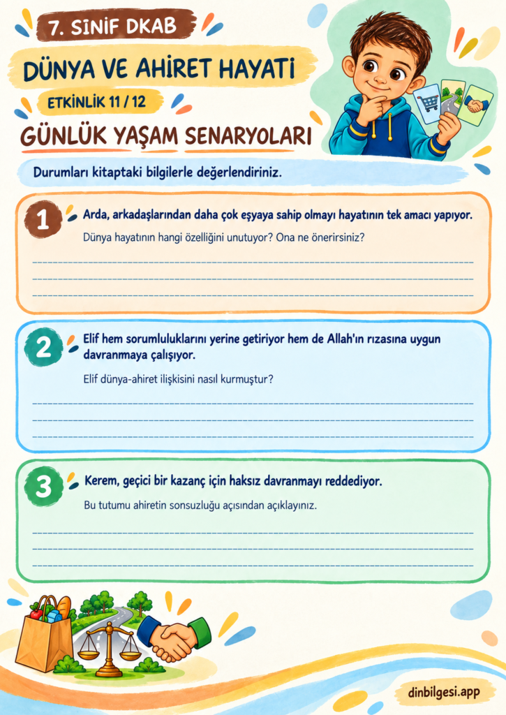 Dünya ve Ahiret Hayatı – Günlük Yaşam Senaryoları Çalışma Kağıdı – 7. Sınıf DKAB