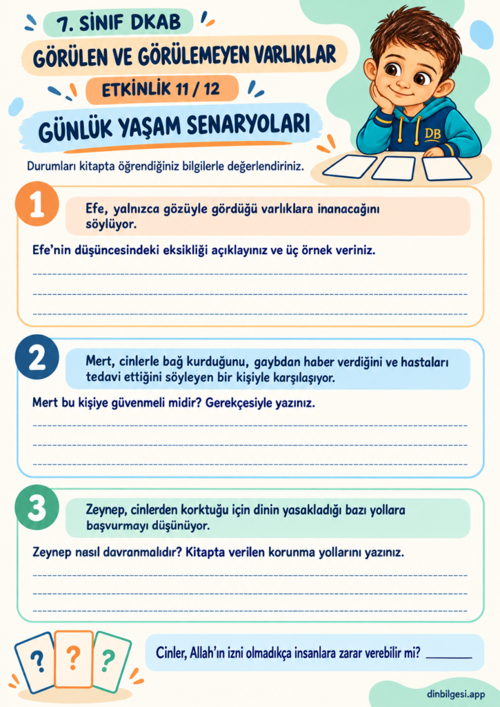Görülen ve Görülemeyen Varlıklar – Günlük Yaşam Senaryoları | 7. Sınıf DKAB