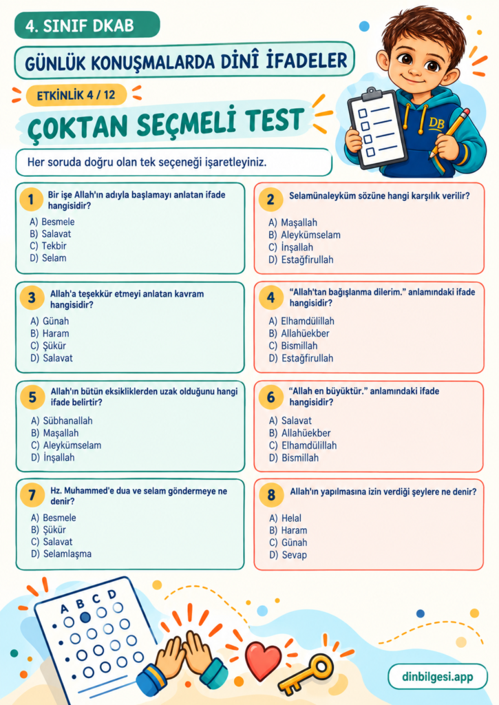 Günlük Konuşmalarda Dinî İfadeler – Çoktan Seçmeli Test Çalışma Kağıdı – 4. Sınıf DKAB