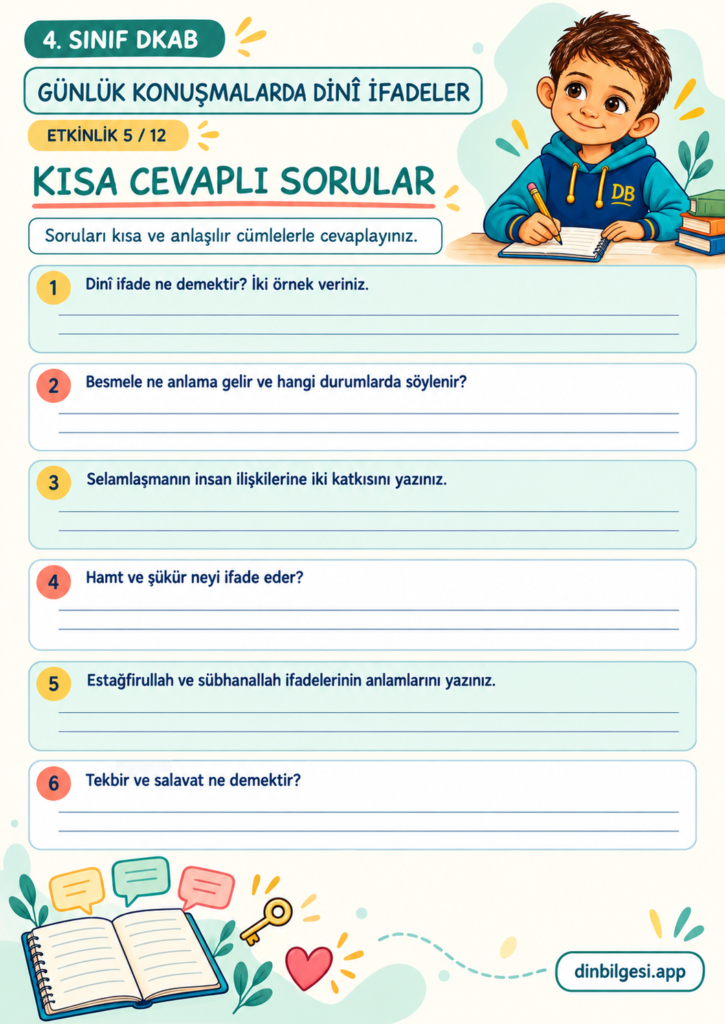 Günlük Konuşmalarda Dinî İfadeler – Kısa Cevaplı Sorular Çalışma Kağıdı – 4. Sınıf DKAB