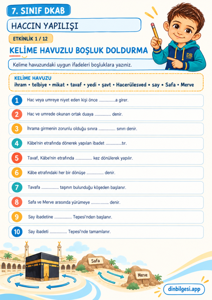 Haccın Yapılışı – Kelime Havuzlu Boşluk Doldurma Çalışma Kağıdı – 7. Sınıf DKAB