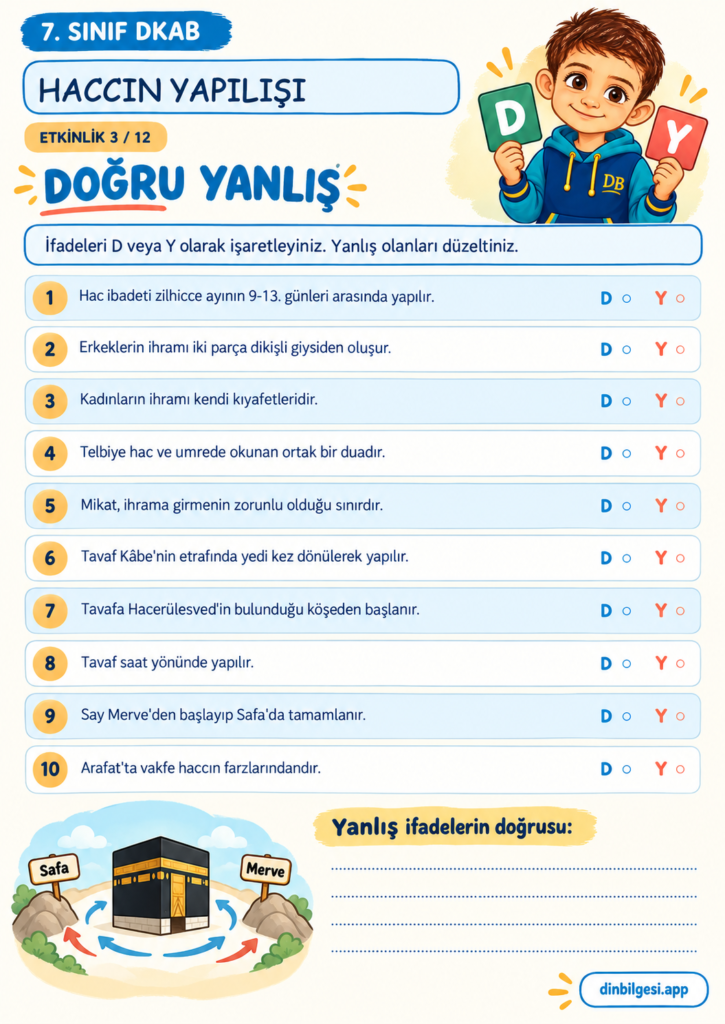 Haccın Yapılışı – Doğru Yanlış Çalışma Kağıdı – 7. Sınıf DKAB