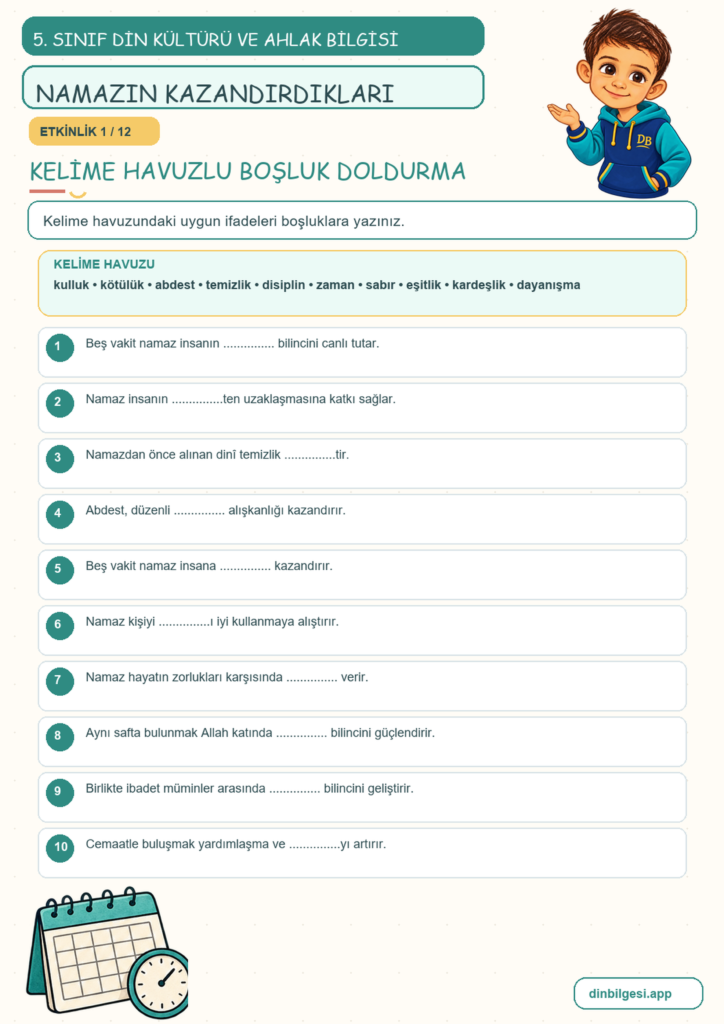 5. Sınıf Din Kültürü ve Ahlak Bilgisi – 2. Ünite Namaz – 3. Konu Namaz İbadetinin İnsana Kazandırdıkları Konu Özeti ve Etkinlik 1