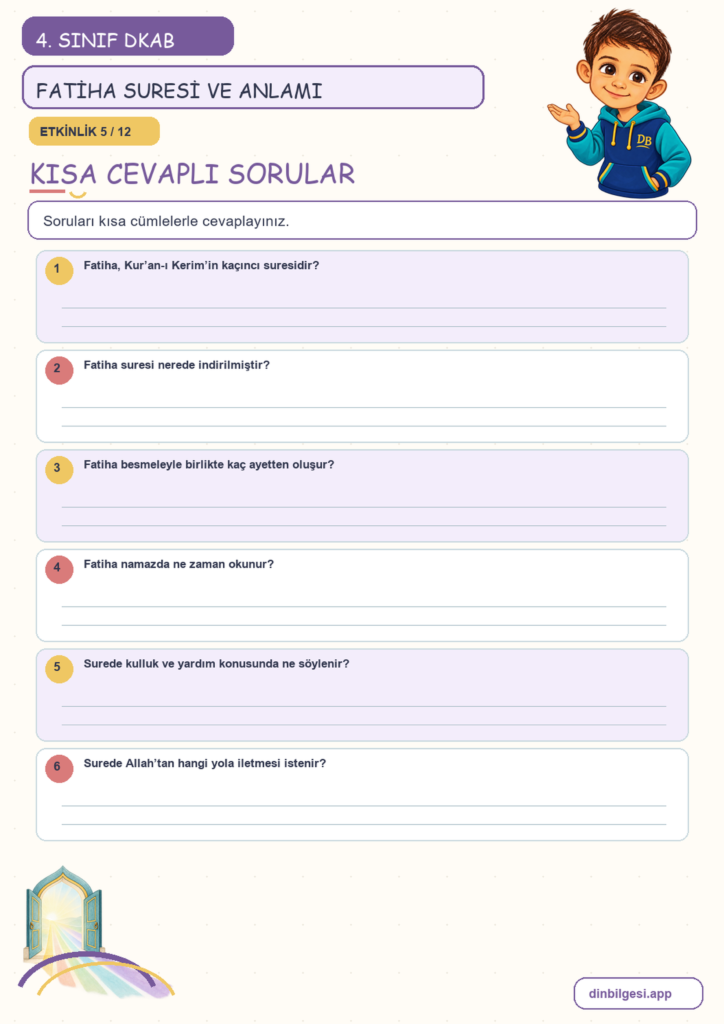 4. Sınıf Din Kültürü – 3. Ünite Güzel Ahlak – 3. Konu Bir Sure Tanıyorum: Fatiha Suresi ve Anlamı Konu Özeti ve Etkinlik 5