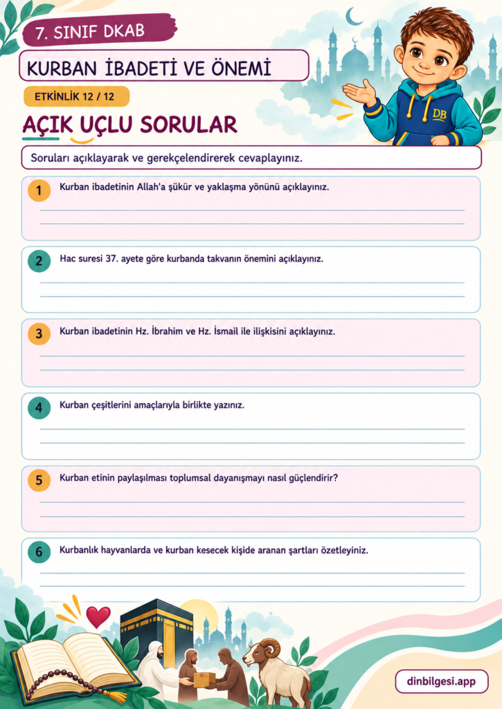 Kurban İbadeti ve Önemi – Açık Uçlu Sorular Çalışma Kağıdı – 7. Sınıf DKAB
