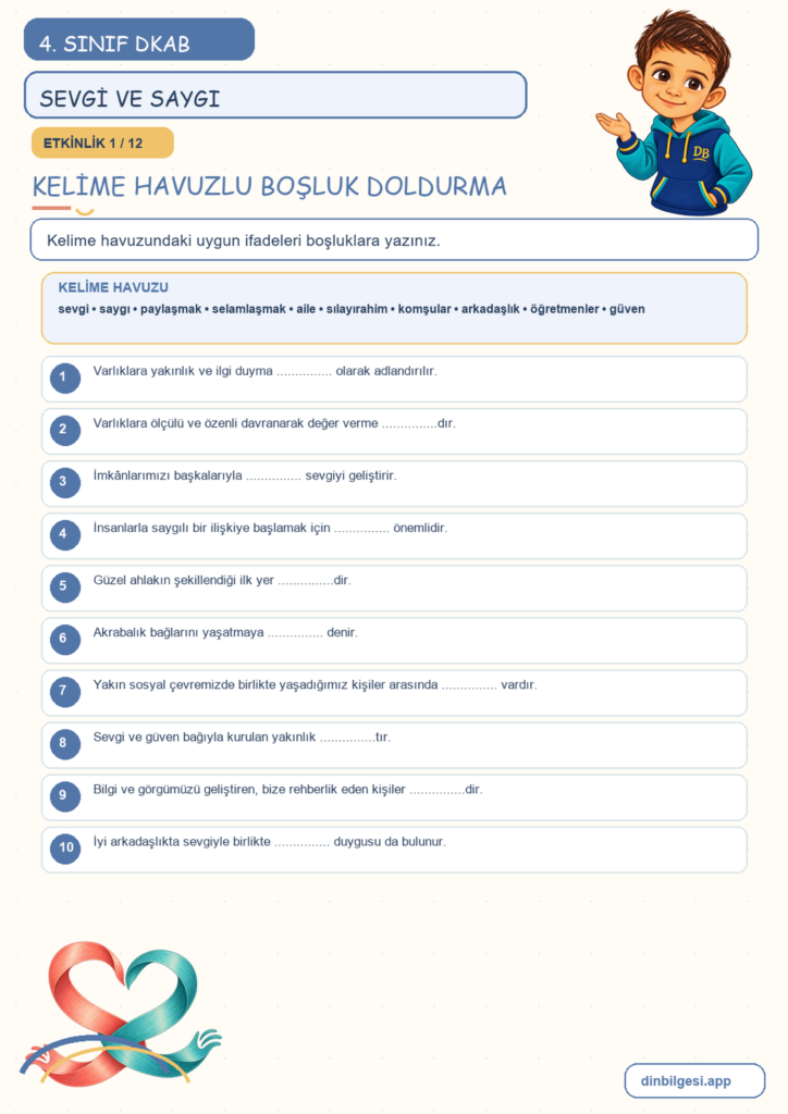 4. Sınıf Din Kültürü – 3. Ünite Güzel Ahlak – 2. Konu İnsani İlişkilerin Temeli: Sevgi ve Saygı Konu Özeti ve Etkinlik 1