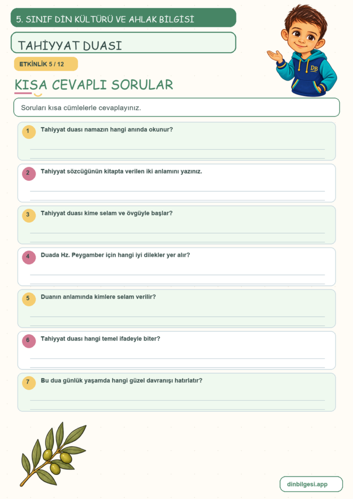 5. Sınıf Din Kültürü ve Ahlak Bilgisi – 2. Ünite Namaz – 4. Konu Bir Dua Öğreniyorum: Tahiyyat Duası Konu Özeti ve Etkinlik 5