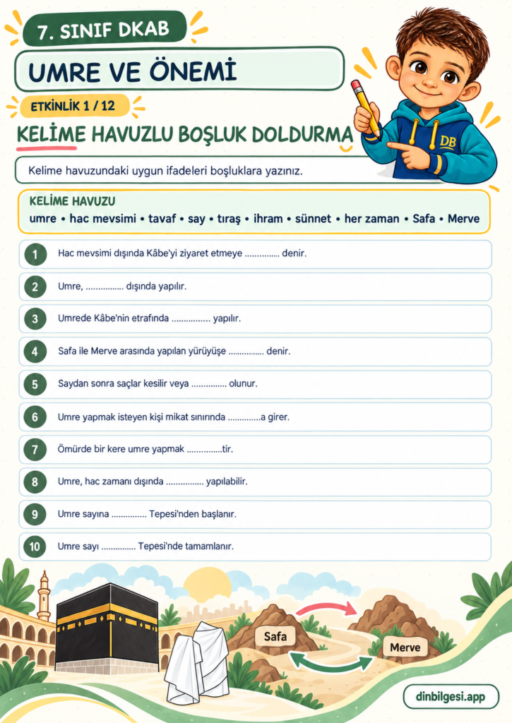 Umre ve Önemi – Kelime Havuzlu Boşluk Doldurma Çalışma Kağıdı – 7. Sınıf DKAB