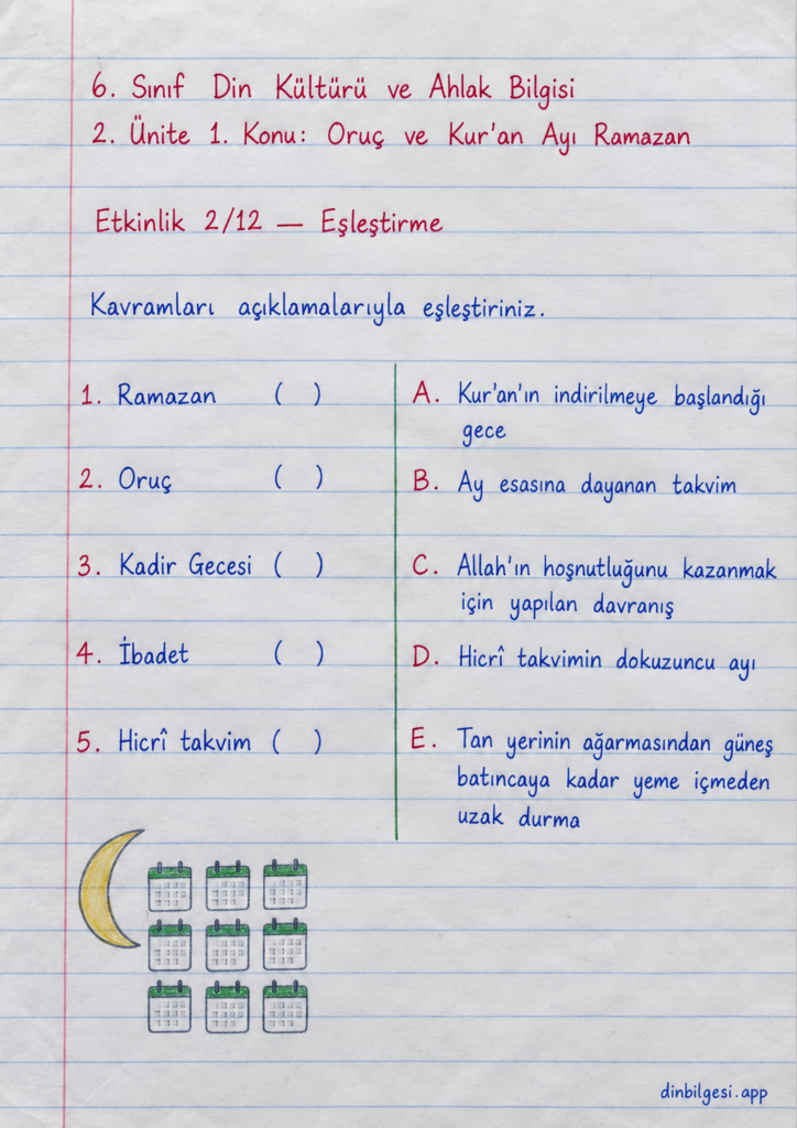 6. Sınıf Din Kültürü ve Ahlak Bilgisi – 2. Ünite Ramazan ve Oruç – 1. Konu Oruç ve Kur’an Ayı Ramazan Konu Özeti ve Etkinlik 2: Eşleştirme