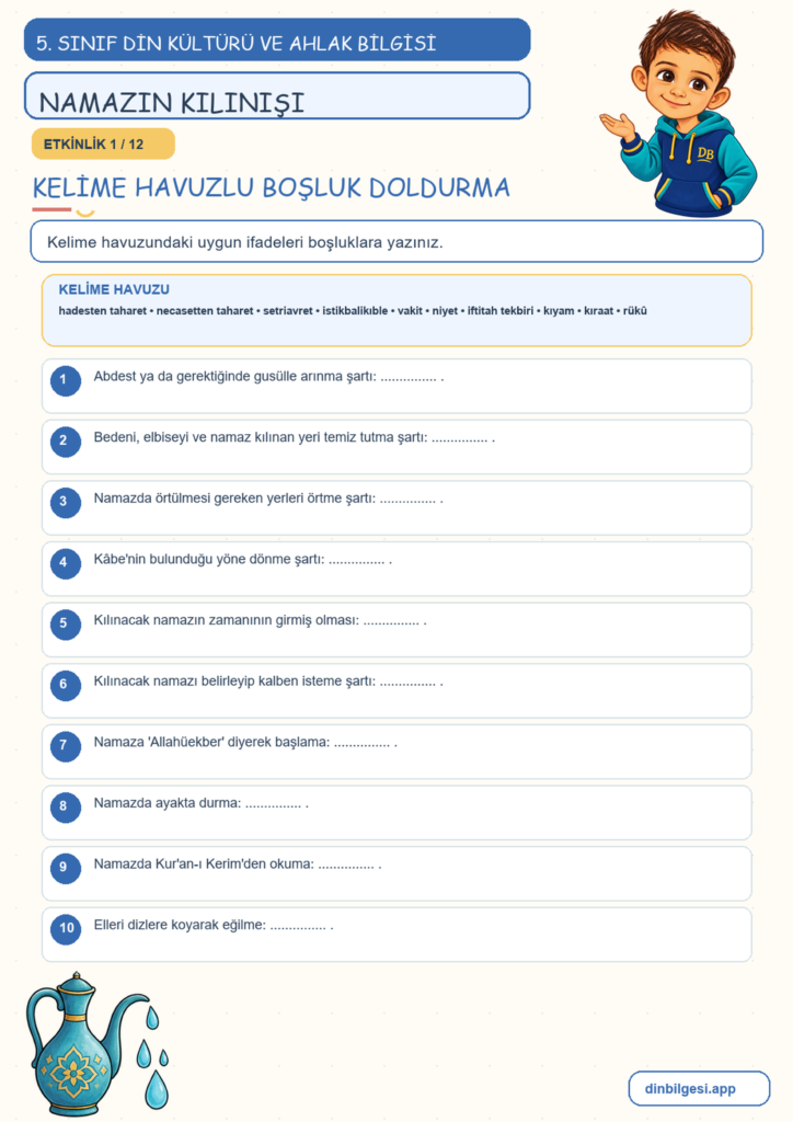 5. Sınıf Din Kültürü ve Ahlak Bilgisi – 2. Ünite Namaz – 2. Konu Namazın Kılınışı Konu Özeti ve Etkinlik 1