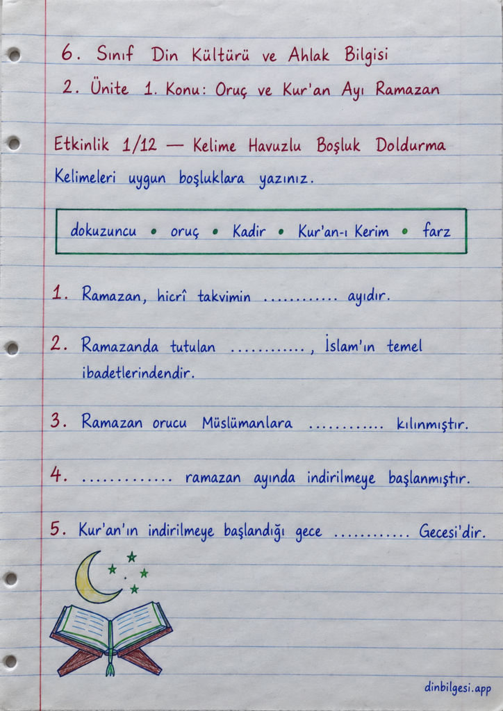 6. Sınıf Din Kültürü ve Ahlak Bilgisi – 2. Ünite Ramazan ve Oruç – 1. Konu Oruç ve Kur’an Ayı Ramazan Konu Özeti ve Etkinlik 1: Kelime Havuzlu Boşluk Doldurma