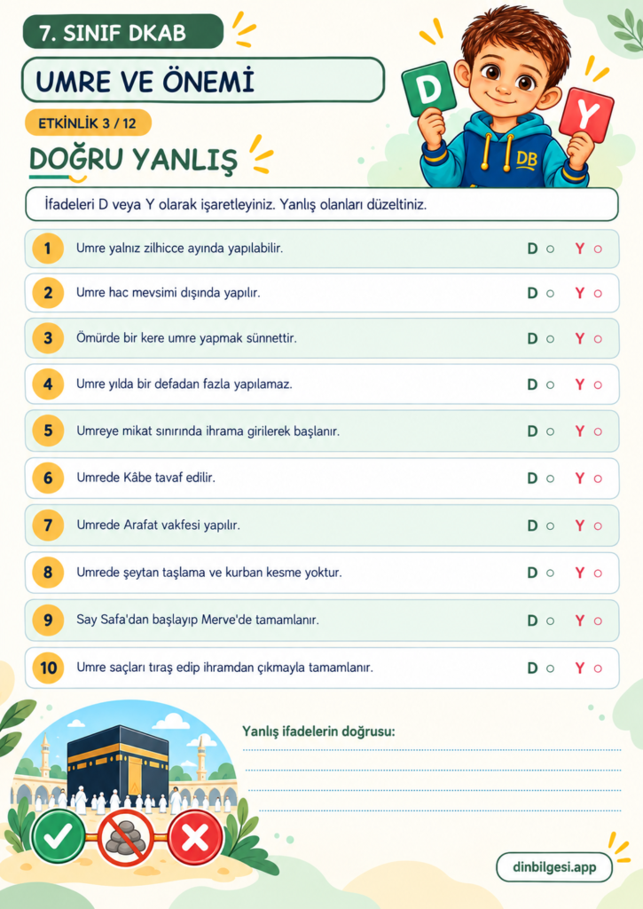 Umre ve Önemi – Doğru Yanlış Çalışma Kağıdı – 7. Sınıf DKAB