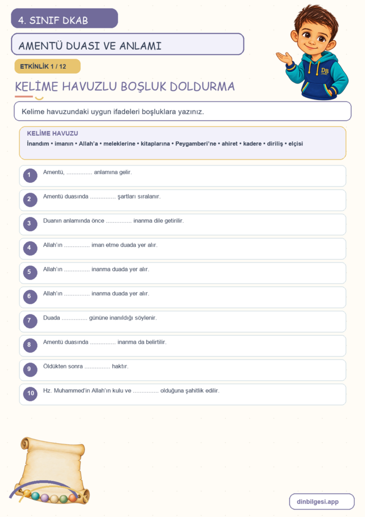 4. Sınıf Din Kültürü – 2. Ünite İslam’ı Tanıyalım – 4. Konu Bir Dua Tanıyorum: Amentü Duası ve Anlamı Konu Özeti ve Etkinlik 1