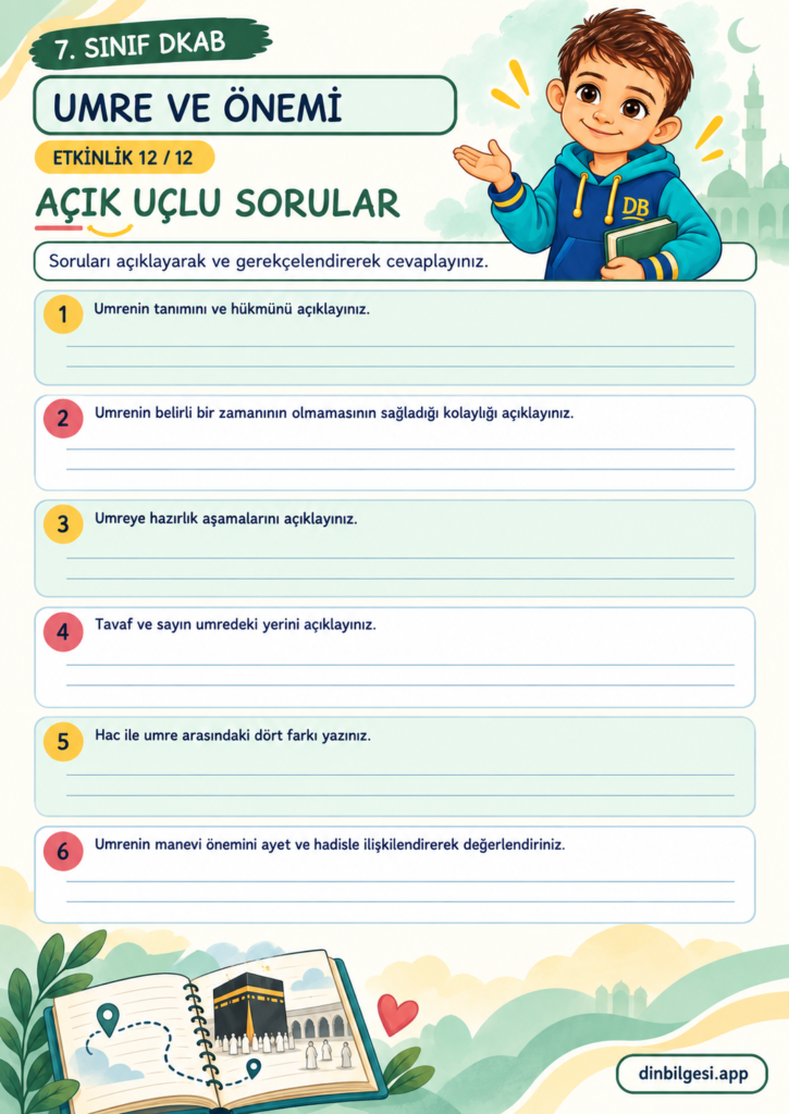 Umre ve Önemi – Açık Uçlu Sorular Çalışma Kağıdı – 7. Sınıf DKAB