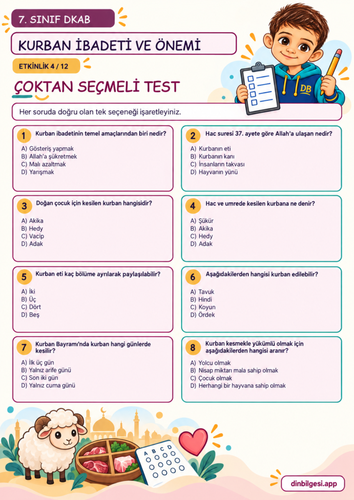 Kurban İbadeti ve Önemi – Çoktan Seçmeli Test Çalışma Kağıdı – 7. Sınıf DKAB