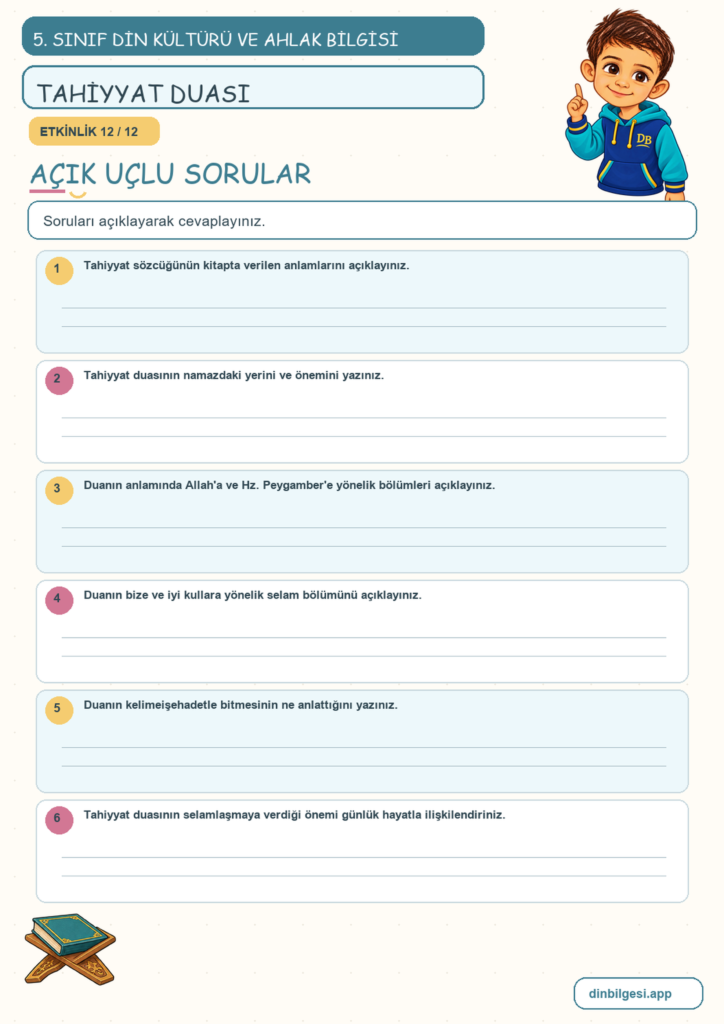 5. Sınıf Din Kültürü ve Ahlak Bilgisi – 2. Ünite Namaz – 4. Konu Bir Dua Öğreniyorum: Tahiyyat Duası Konu Özeti ve Etkinlik 12