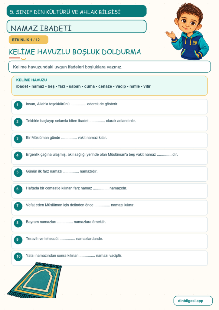 5. Sınıf Din Kültürü ve Ahlak Bilgisi – 2. Ünite Namaz – 1. Konu Allah’ın Huzurunda Olmak: Namaz İbadeti Konu Özeti ve Etkinlik 1