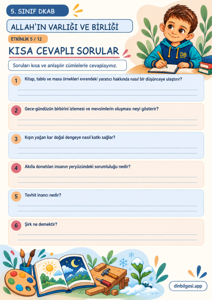 Allah’ın Varlığı ve Birliği – Kısa Cevaplı Sorular Çalışma Kağıdı – 5. Sınıf DKAB
