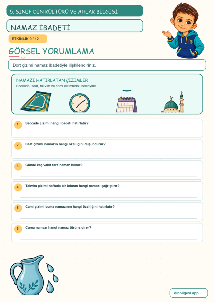 5. Sınıf Din Kültürü ve Ahlak Bilgisi – 2. Ünite Namaz – 1. Konu Allah’ın Huzurunda Olmak: Namaz İbadeti Konu Özeti ve Etkinlik 9