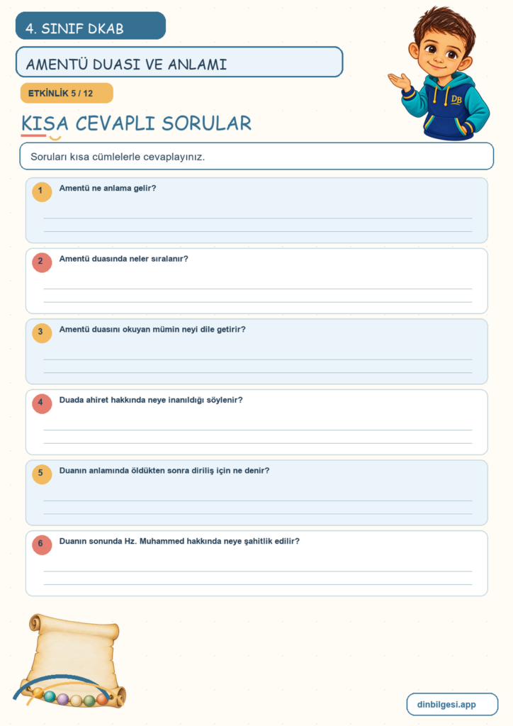 4. Sınıf Din Kültürü – 2. Ünite İslam’ı Tanıyalım – 4. Konu Bir Dua Tanıyorum: Amentü Duası ve Anlamı Konu Özeti ve Etkinlik 5