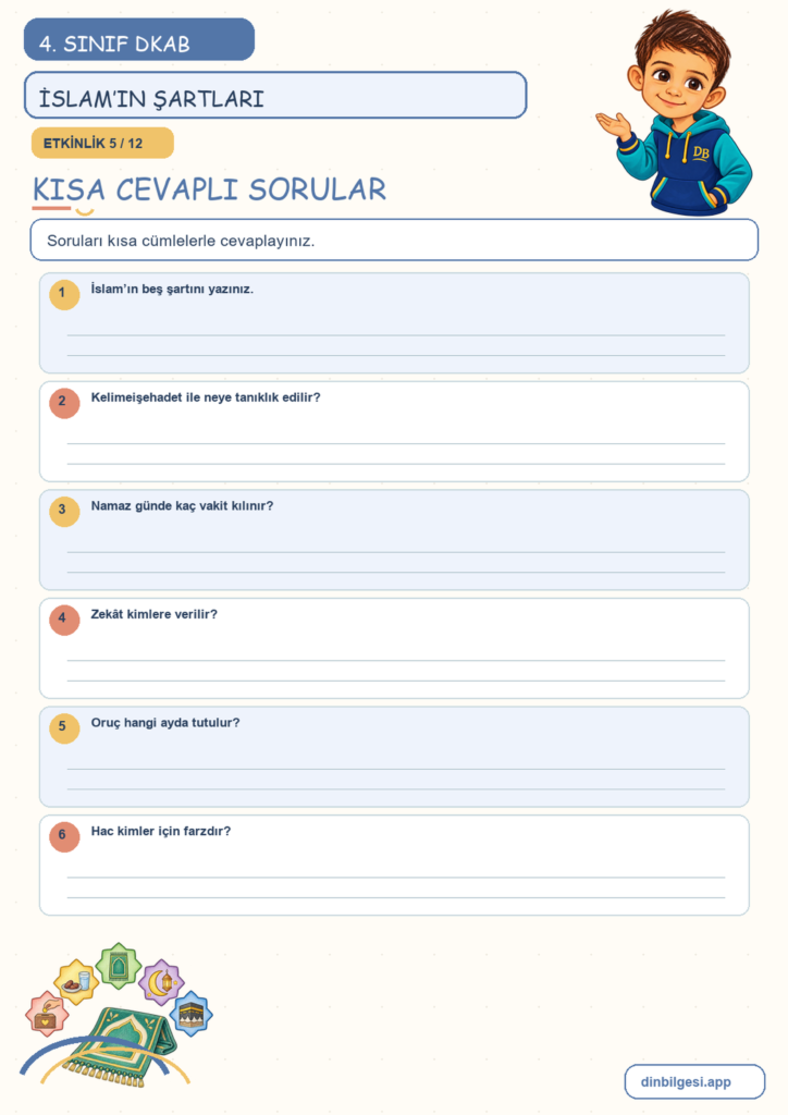 4. Sınıf Din Kültürü – 2. Ünite İslam’ı Tanıyalım – 2. Konu İslam’ın Şartları Konu Özeti ve Etkinlik 5