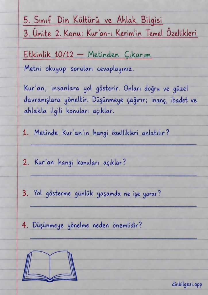 5. Sınıf Din Kültürü ve Ahlak Bilgisi – 3. Ünite Kur’an-ı Kerim – 2. Konu Kur’an-ı Kerim’in Temel Özellikleri – Etkinlik 10: Metinden Çıkarım
