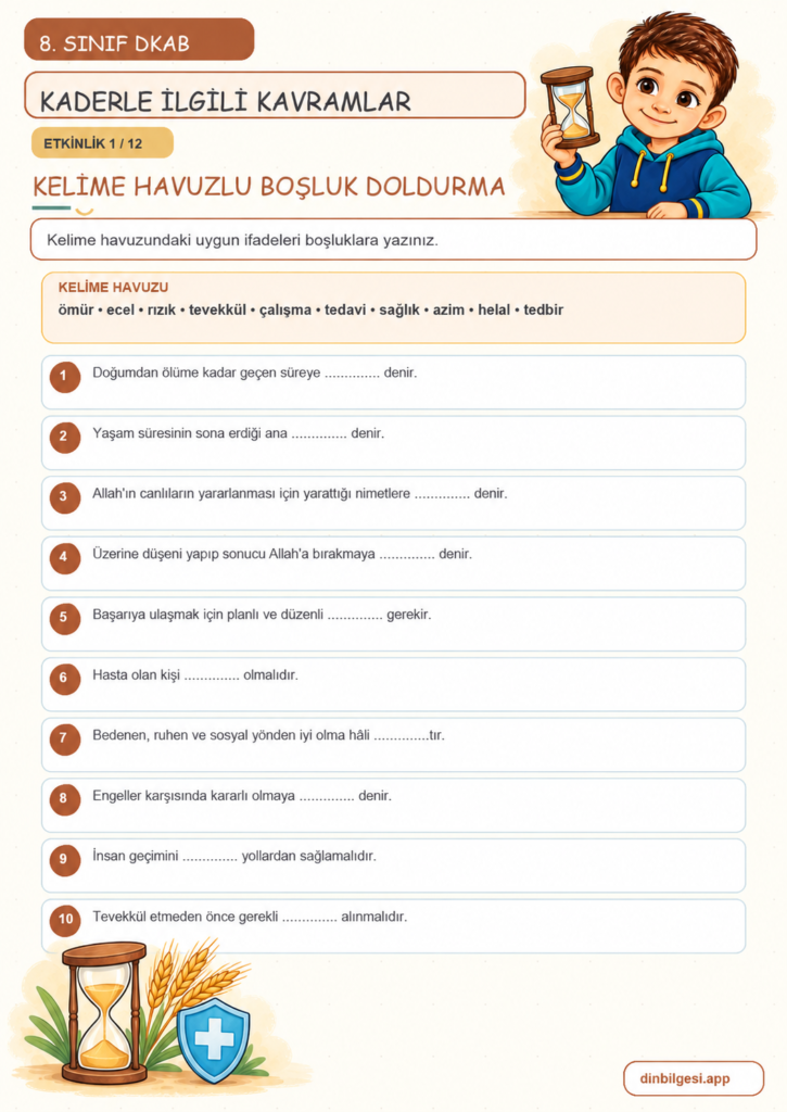 8. Sınıf Din Kültürü – 1. Ünite Kader İnancı – 3. Konu Kaderle İlgili Kavramlar – Etkinlik 01: Kelime Havuzlu Boşluk Doldurma