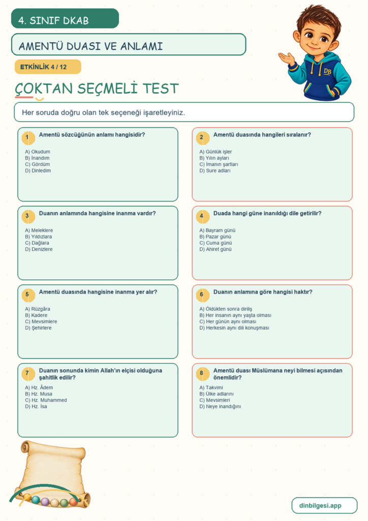 4. Sınıf Din Kültürü – 2. Ünite İslam’ı Tanıyalım – 4. Konu Bir Dua Tanıyorum: Amentü Duası ve Anlamı Konu Özeti ve Etkinlik 4