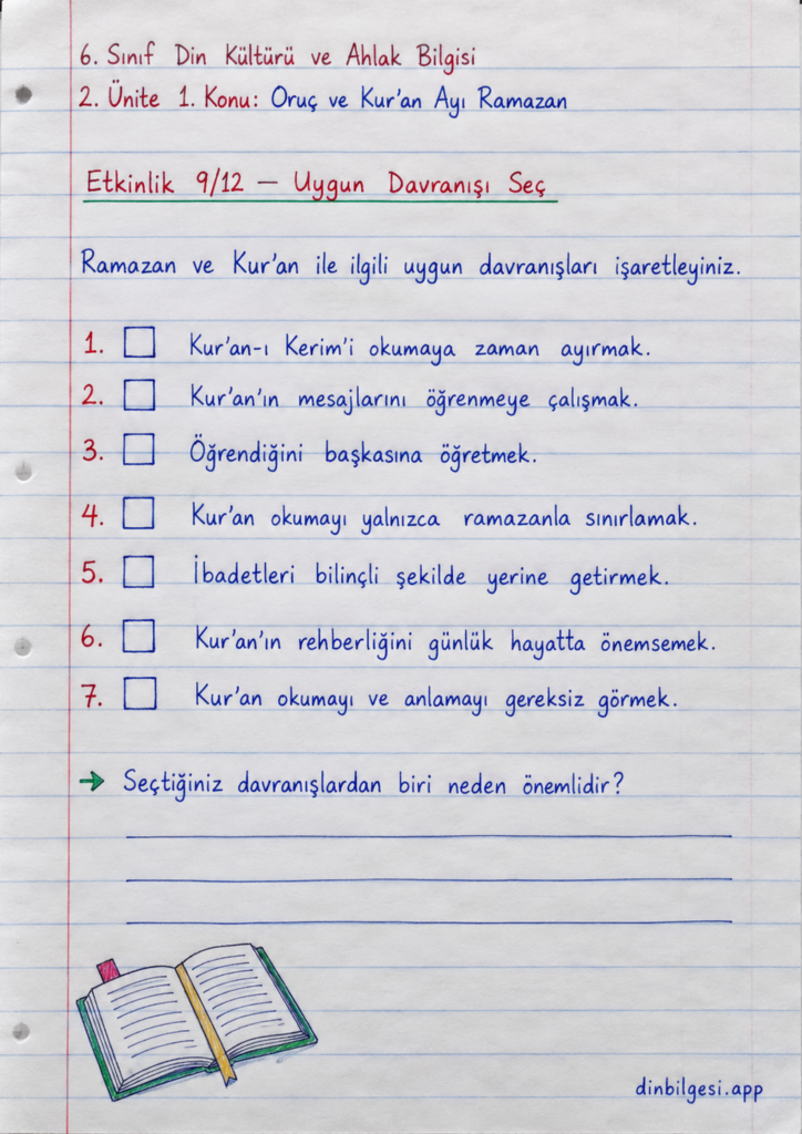 6. Sınıf Din Kültürü ve Ahlak Bilgisi – 2. Ünite Ramazan ve Oruç – 1. Konu Oruç ve Kur’an Ayı Ramazan Konu Özeti ve Etkinlik 9: Uygun Davranışı Seç