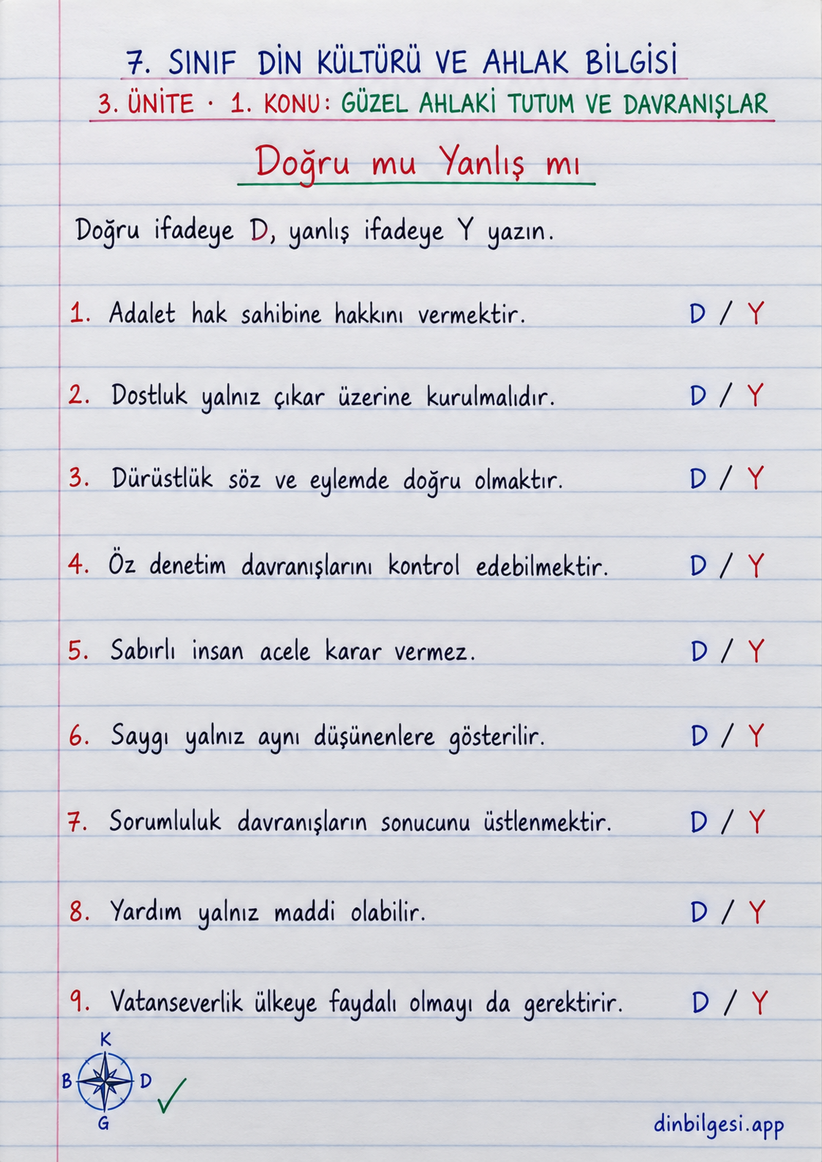 7. Sınıf Din Kültürü ve Ahlak Bilgisi – 3. Ünite Ahlaki Davranışlar – 1. Konu Güzel Ahlaki Tutum ve Davranışlar Konu Özeti ve Etkinlik 3: Doğru mu Yanlış mı