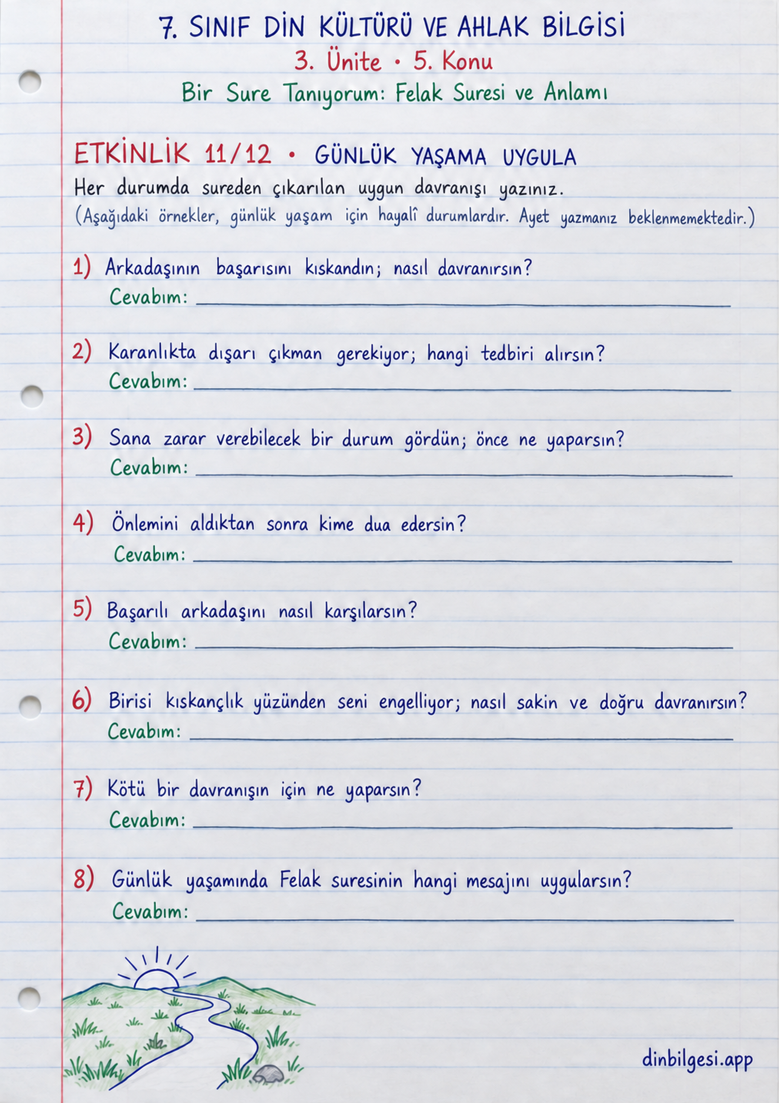7. Sınıf Din Kültürü ve Ahlak Bilgisi – 3. Ünite Ahlaki Davranışlar – 5. Konu Bir Sure Tanıyorum: Felak Suresi ve Anlamı Konu Özeti ve Etkinlik 11: Günlük Yaşama Uygula
