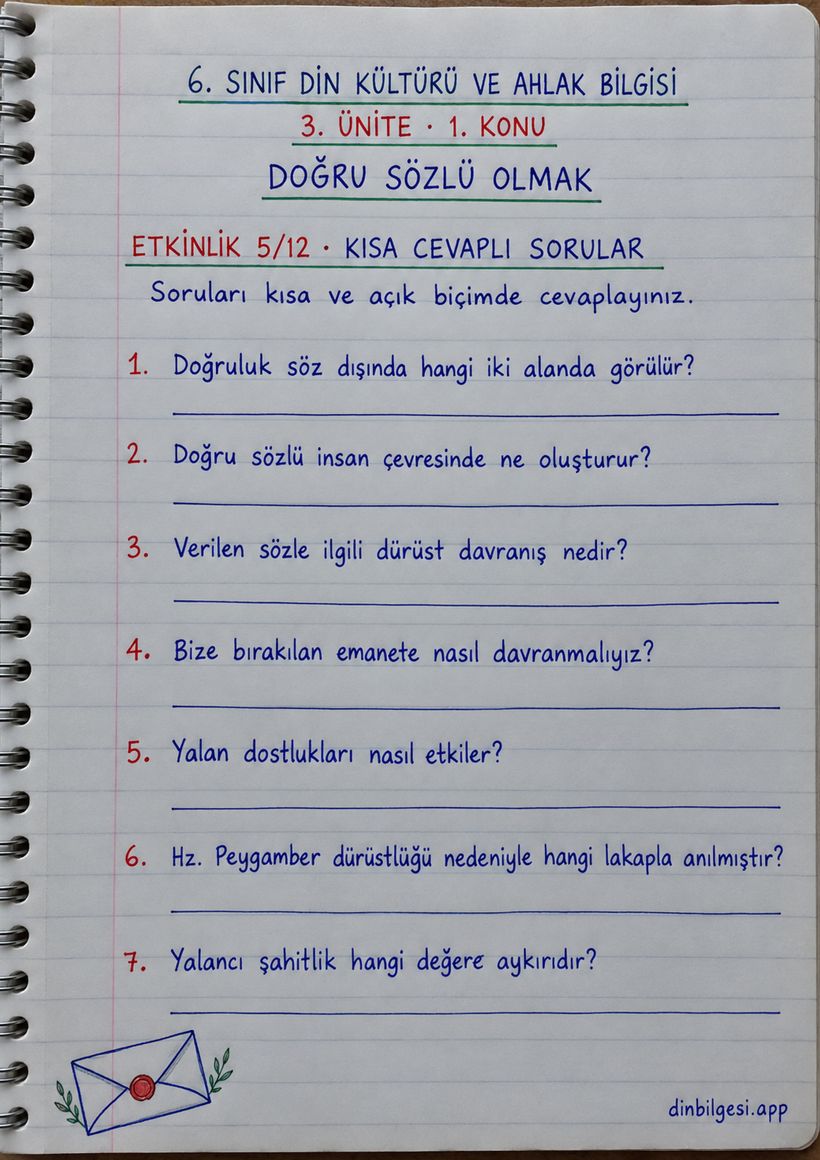 6. Sınıf Din Kültürü ve Ahlak Bilgisi – 3. Ünite Ahlaki Davranışlar – 1. Konu Doğru Sözlü Olmak Konu Özeti ve Etkinlik 5: Kısa Cevaplı Sorular