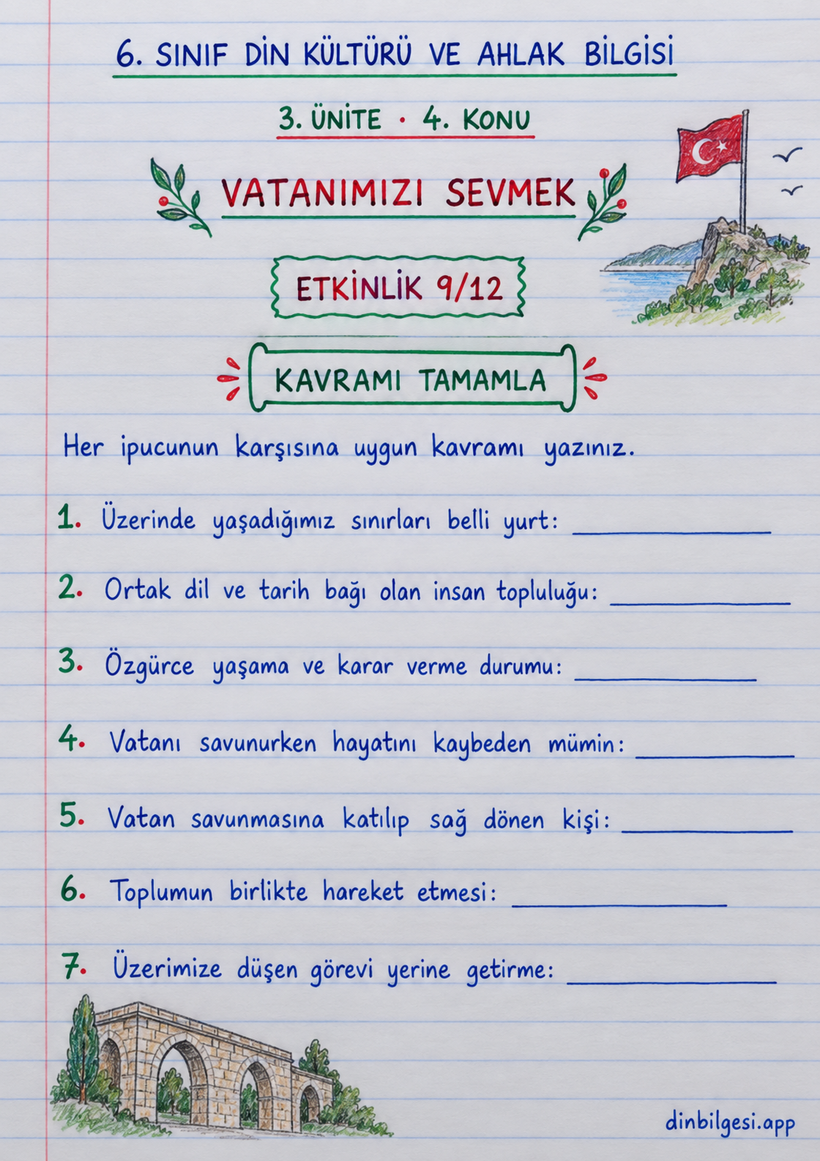 6. Sınıf Din Kültürü ve Ahlak Bilgisi – 3. Ünite Ahlaki Davranışlar – 4. Konu Vatanımızı Sevmek Konu Özeti ve Etkinlik 9: Kavramı Tamamla