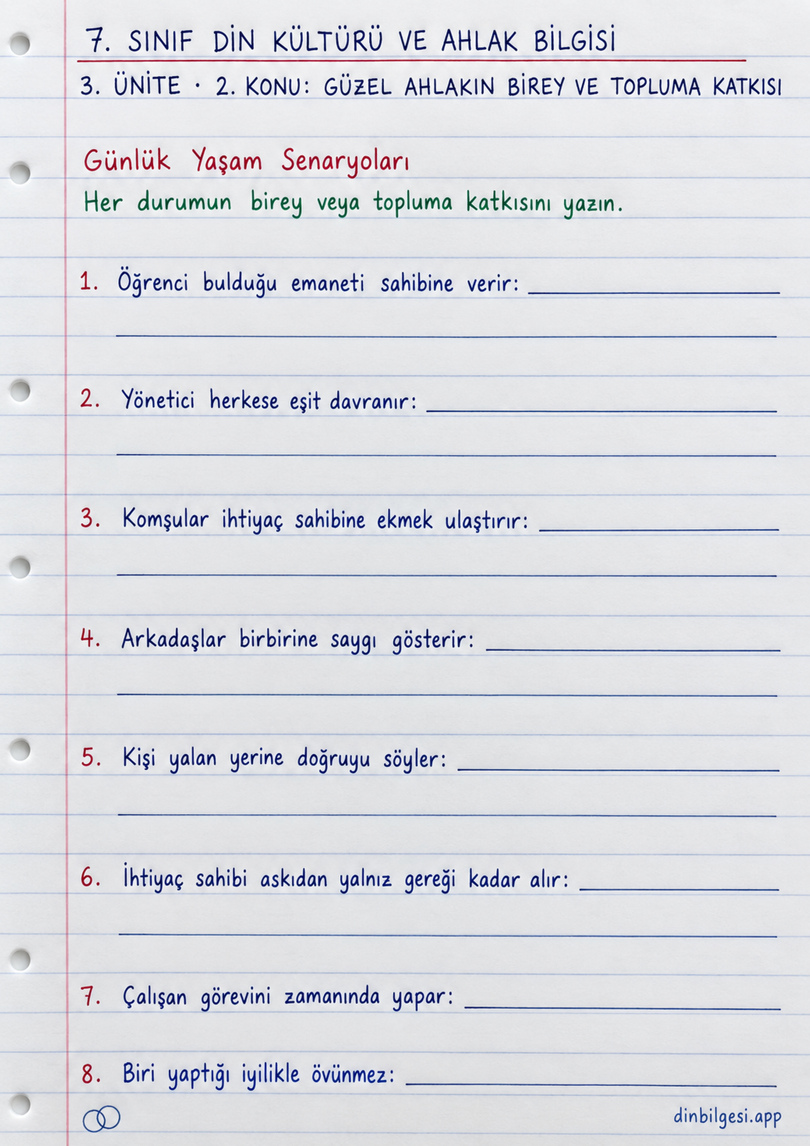 7. Sınıf Din Kültürü ve Ahlak Bilgisi – 3. Ünite Ahlaki Davranışlar – 2. Konu Güzel Ahlakın Birey ve Topluma Katkısı Konu Özeti ve Etkinlik 11: Günlük Yaşam Senaryoları