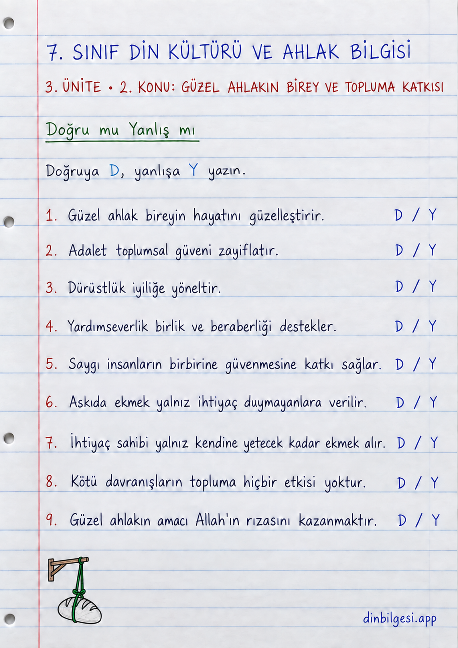7. Sınıf Din Kültürü ve Ahlak Bilgisi – 3. Ünite Ahlaki Davranışlar – 2. Konu Güzel Ahlakın Birey ve Topluma Katkısı Konu Özeti ve Etkinlik 3: Doğru mu Yanlış mı