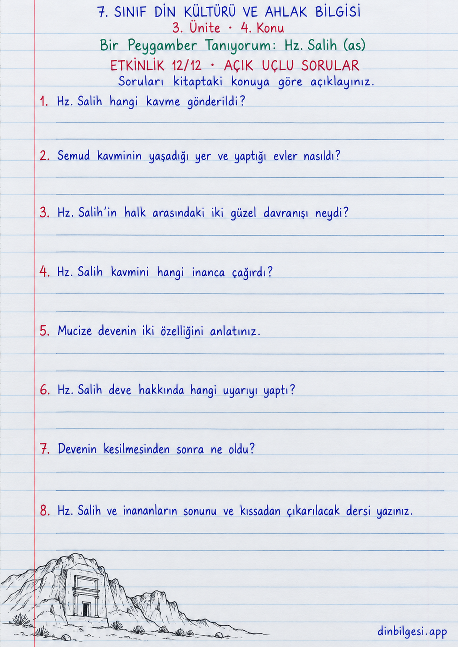7. Sınıf Din Kültürü ve Ahlak Bilgisi – 3. Ünite Ahlaki Davranışlar – 4. Konu Bir Peygamber Tanıyorum: Hz. Salih (as) Konu Özeti ve Etkinlik 12: Açık Uçlu Sorular