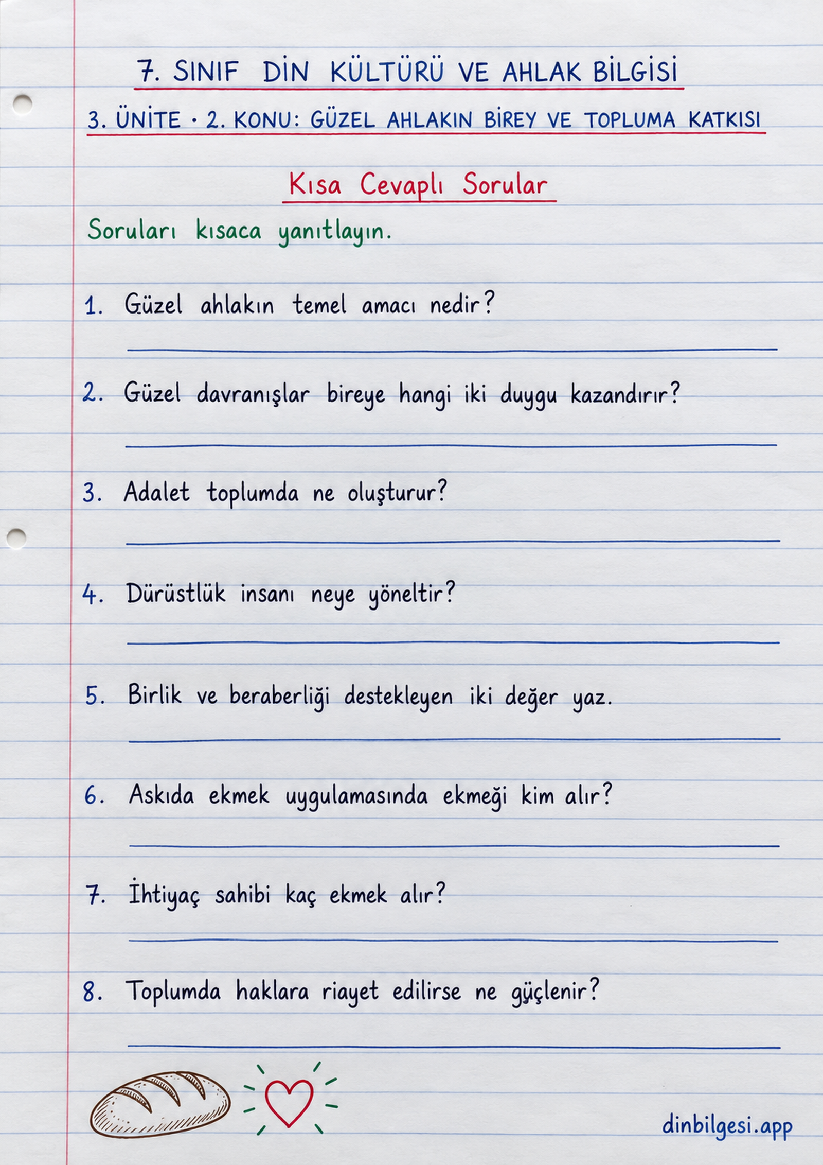 7. Sınıf Din Kültürü ve Ahlak Bilgisi – 3. Ünite Ahlaki Davranışlar – 2. Konu Güzel Ahlakın Birey ve Topluma Katkısı Konu Özeti ve Etkinlik 5: Kısa Cevaplı Sorular